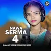 About Nawa Serma 4 Song